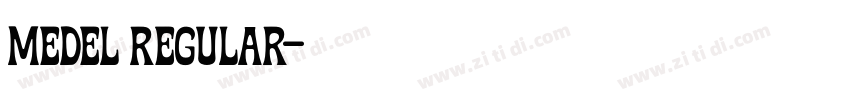 Medel Regular字体转换